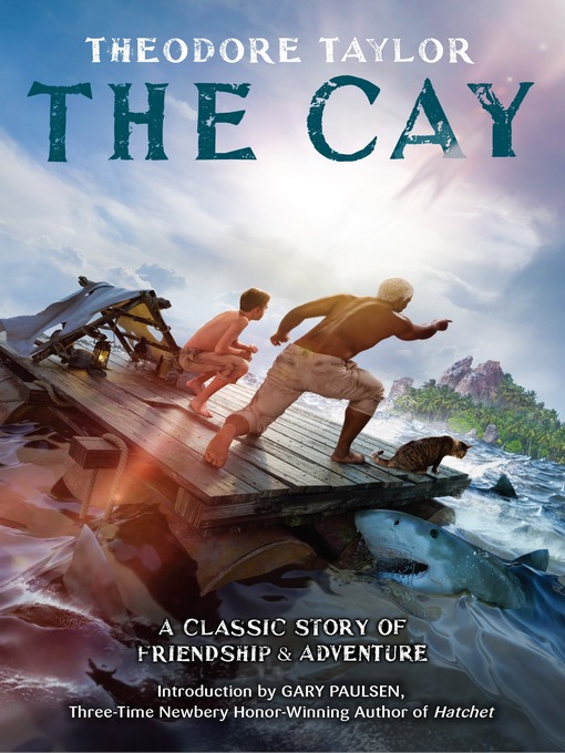 Title details for The Cay by Theodore Taylor - Available